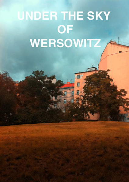 ProLuka / Under the Sky of Wersowitz
